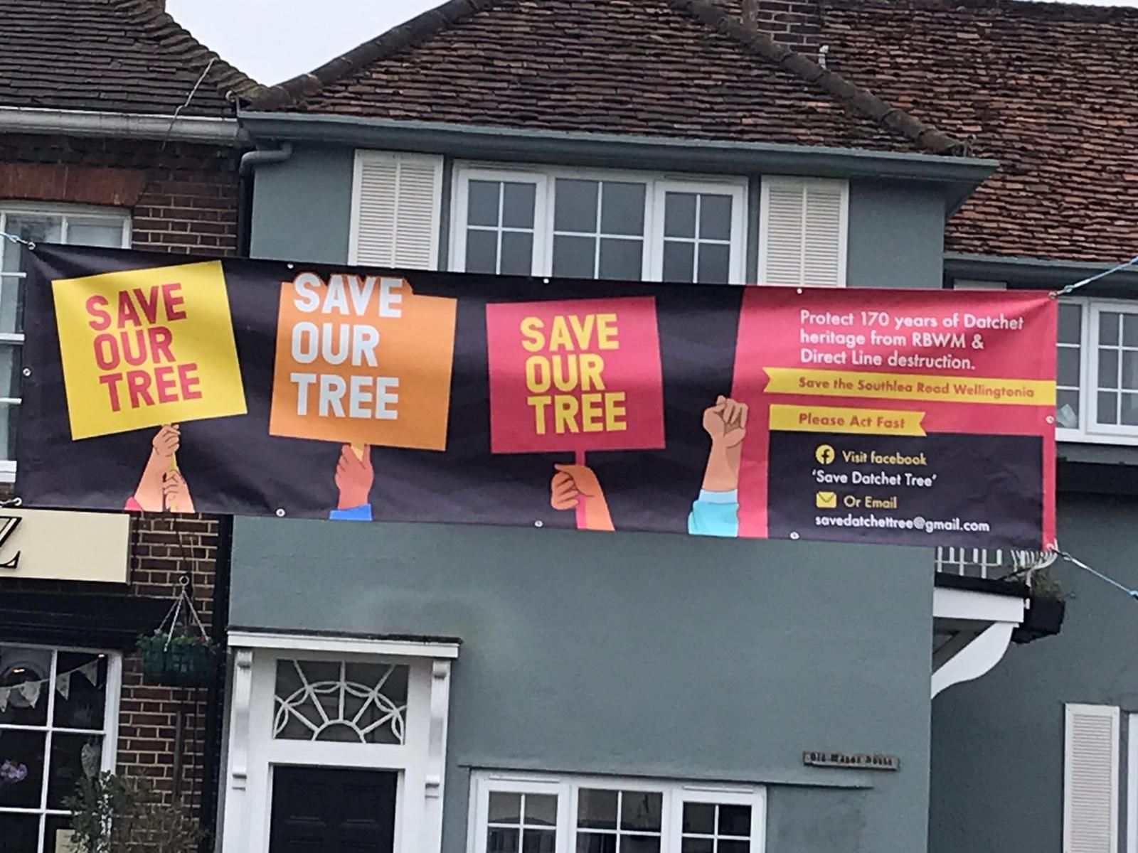 Banners have been placed across Datchet